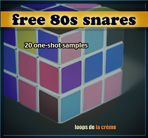 Loops de la Crème - Free 80s Snares